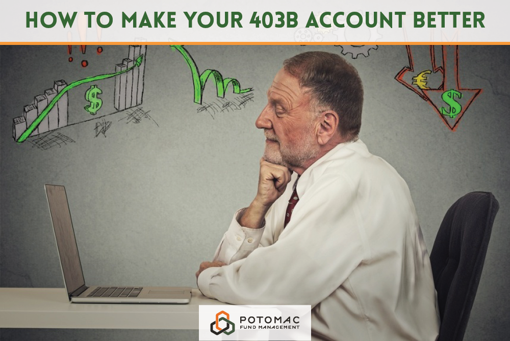 What is a 403b account and how to make yours better